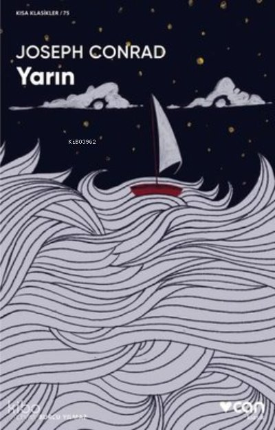 Yarın - Kısa Klasikler 75 - Joseph Conrad