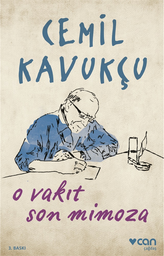 O Vakit Son Mimoza - Cemil Kavukçu