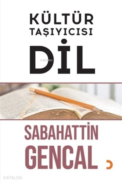 Kültür Taşıyıcısı Dil