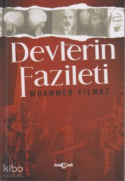 Devlerin Fazileti - Muammer Yılmaz
