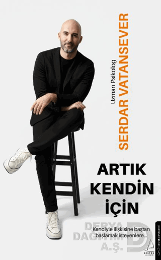 ARTIK KENDİN İÇİN