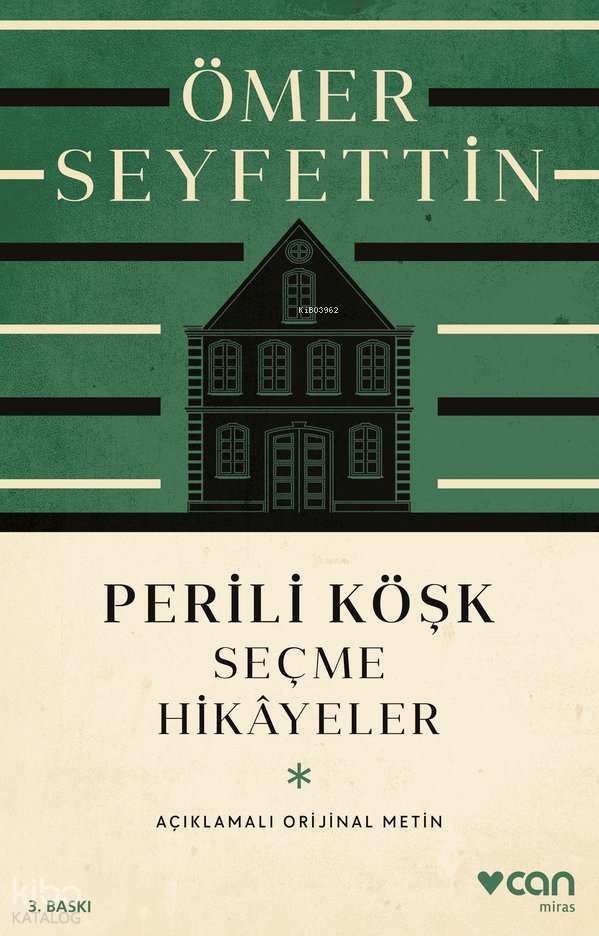 Perili Köşk ve Seçme Hikâyeler
