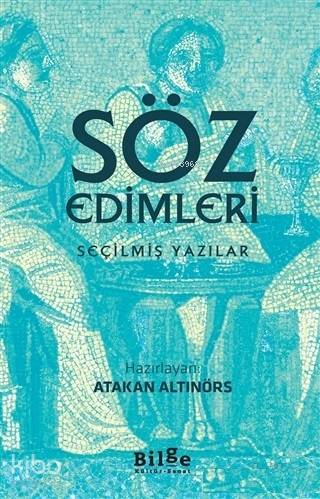 Söz Edimleri - Atakan Altınörs