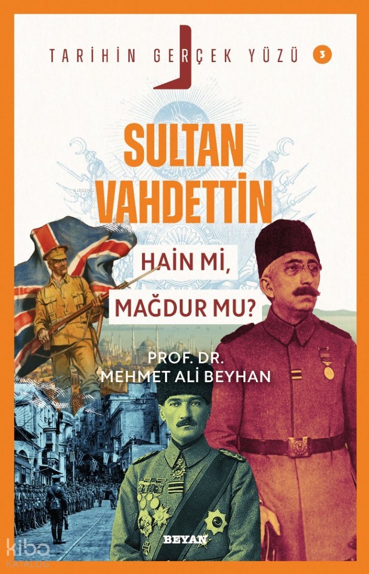Sultan Vahdettin - Mehmet Ali Beyhan