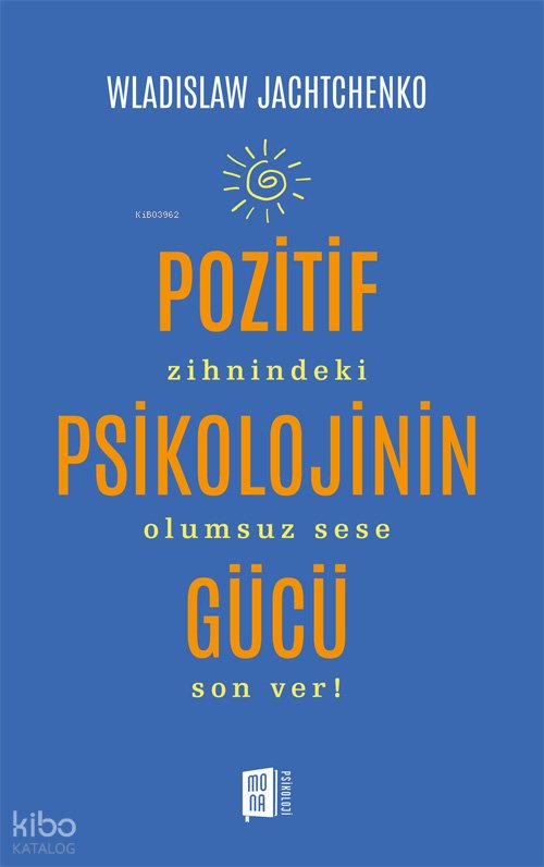 Pozitif Psikolojinin Gücü