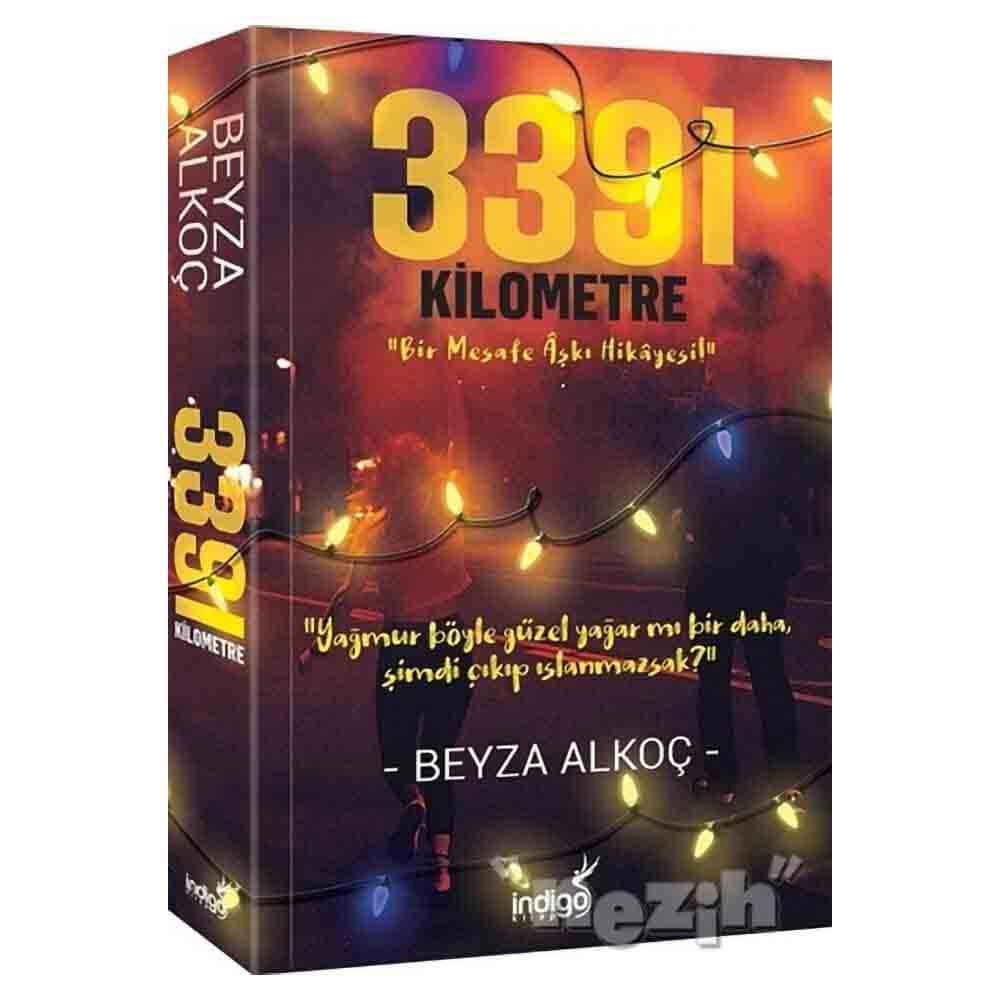 3391 KİLOMETRE - CİLTSİZ (BEYZA ALKOÇ )