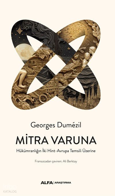 Mitra Varuna - Georges Dumezil
