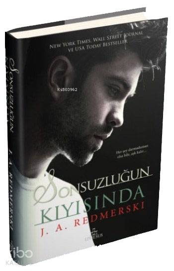 Sonsuzluğun Kıyısında (Ciltli) - J. A. Redmerski