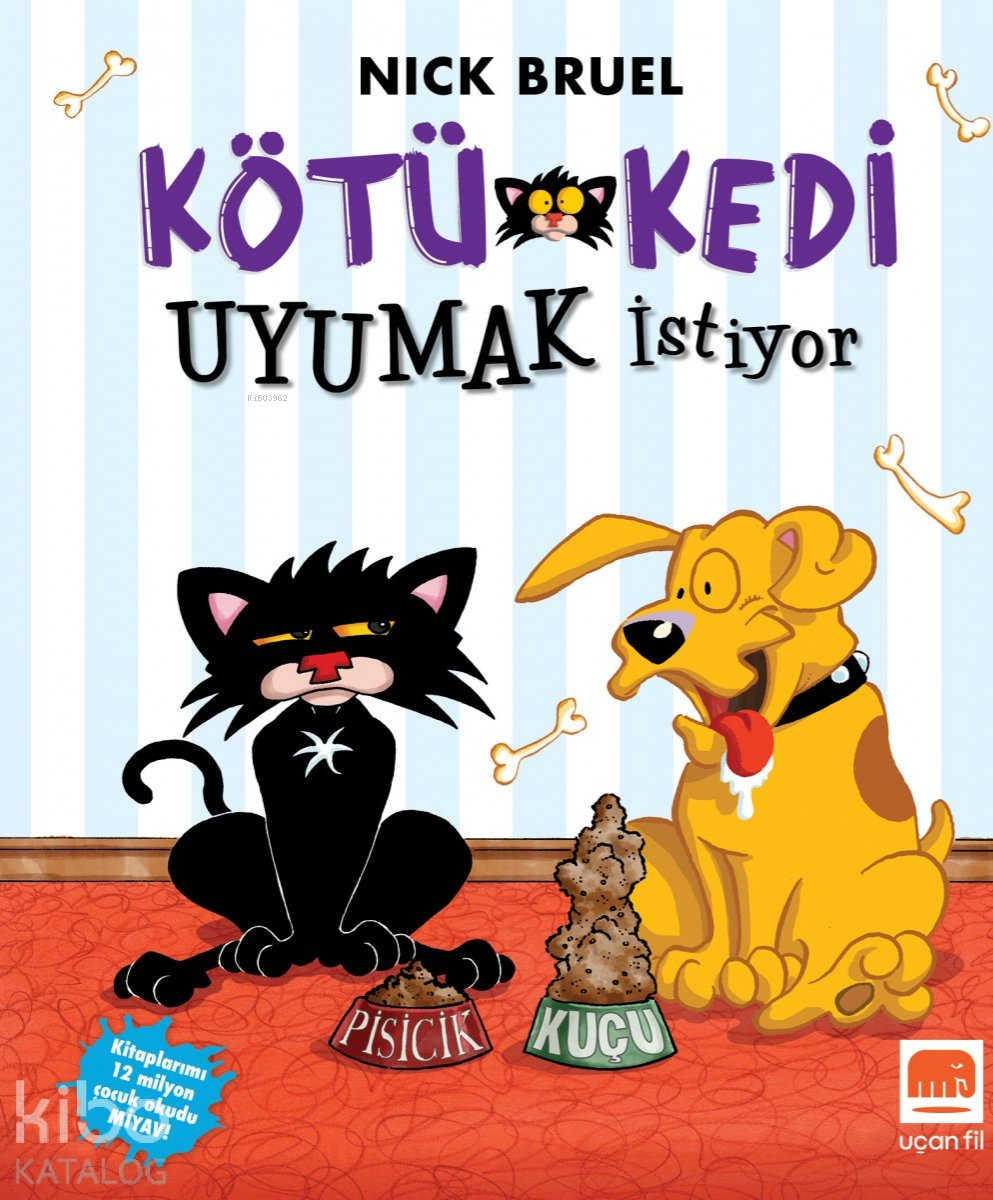 Kötü Kedi Uyumak İstiyor - Nick Bruel
