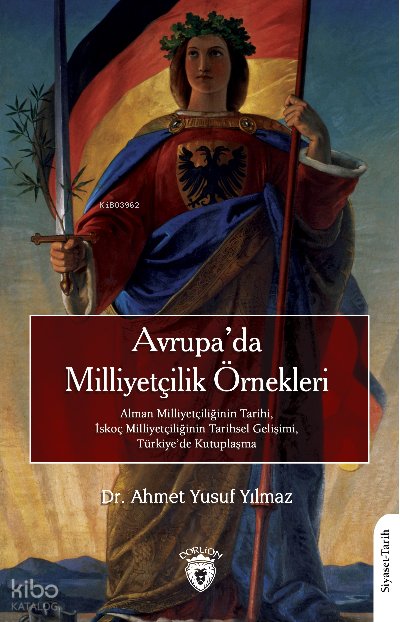 Avrupa’da Milliyetçilik Örnekleri - Ahmet Yusuf Yılmaz