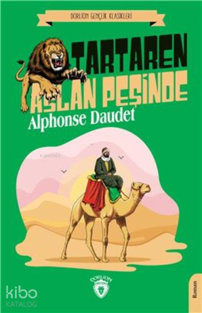 Tartaren Aslan Peşinde - Alphonse Daudet