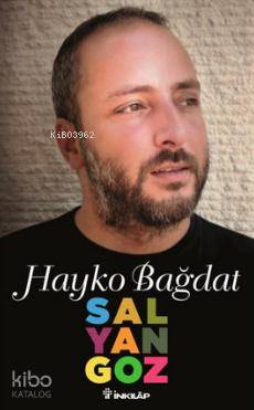 Salyangoz - Hayko Bağdat