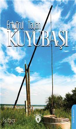 Kuyubaşı - Ertuğrul Taylan