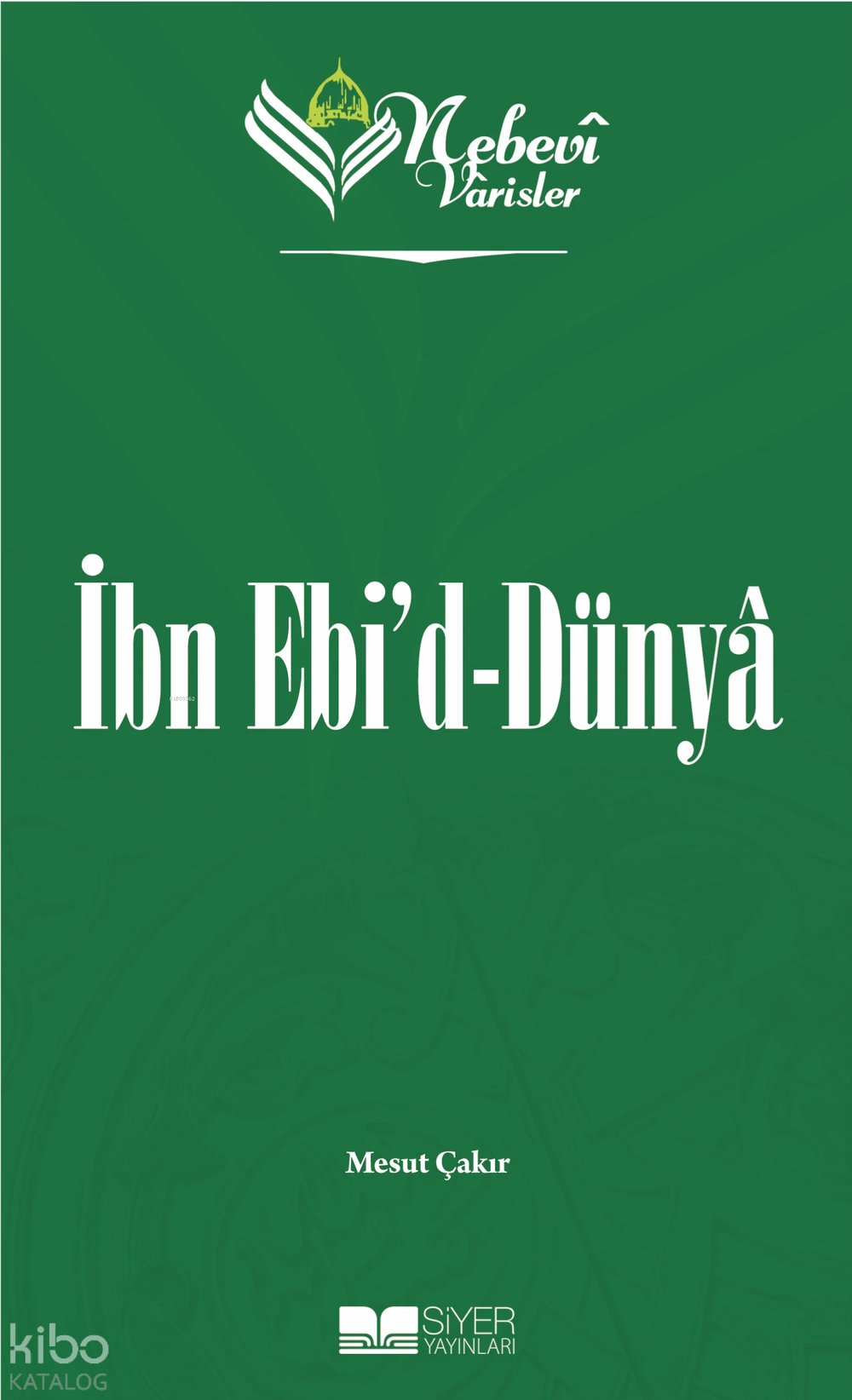 Nebevi Varisler 35 İb Ebid'd-Dünya