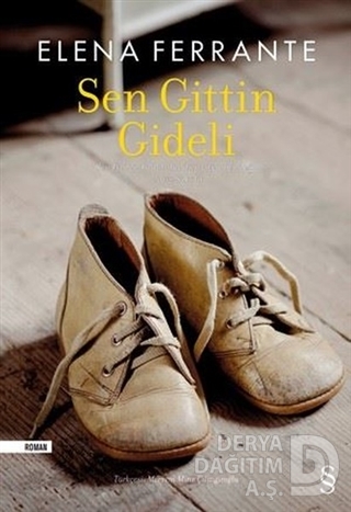 SEN GİTTİN GİDELİ