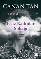 Issız Kadınlar Sokağı - Canan Tan