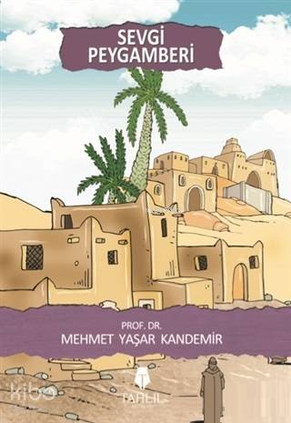 Sevgi Peygamberi - Mehmet Yaşar Kandemir