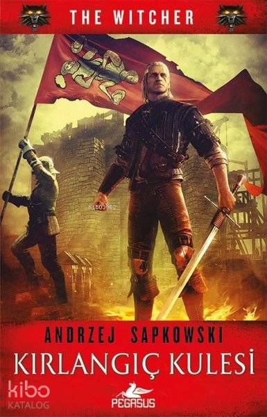 Kırlangıç Kulesi - The Witcher Serisi 6 - Andrzej Sapkowski