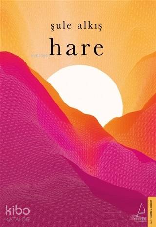 Hare - Şule Alkış
