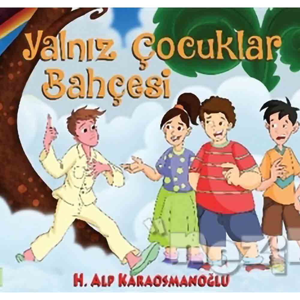 YALNIZ ÇOZUKLAR BAHÇESİ