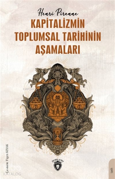 Kapitalizmin Toplumsal Tarihinin Aşamaları - Henri Pirenne