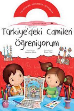 Türkiye'deki Camileri Öğreniyorum