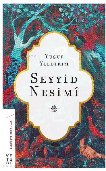 Seyyid Nesimi - Yusuf Yıldırım