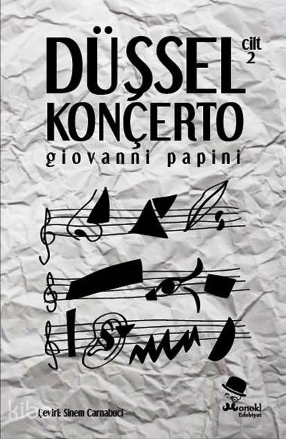 Düşsel Konçerto Cilt: 2 - Giovanni Papini