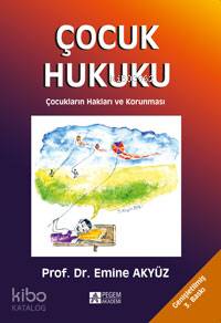 Çocuk Hukuku - Emine Akyüz