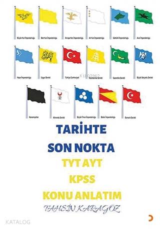 Tarihte Son Nokta TYT AYT KPSS Konu Anlatım - Tahsin Karagöz