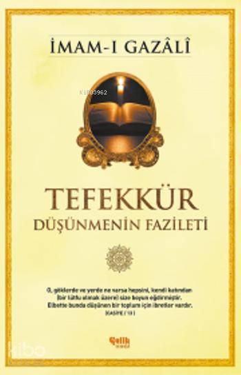 TEFEKKÜR - DÜŞÜNMENİN FAZİLETİ