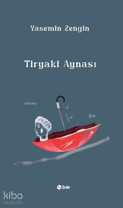 Tiryaki Aynası - Yasemin Zengin