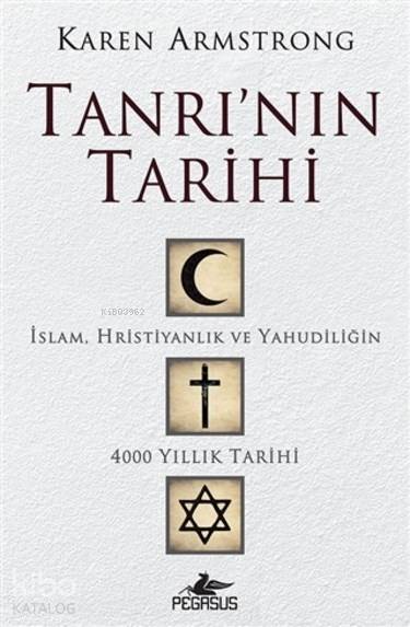 Tanrı'nın Tarihi - Karen Armstrong
