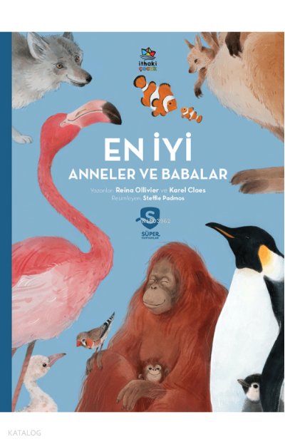 En İyi Anneler ve Babalar / Süper Hayvanlar Serisi[Superbeesjes De beste mama’s e n papa’s]