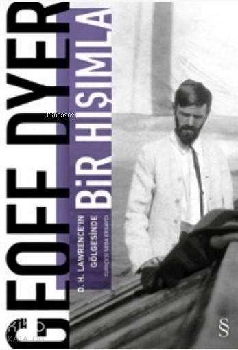 Bir Hışımla - Geoff Dyer