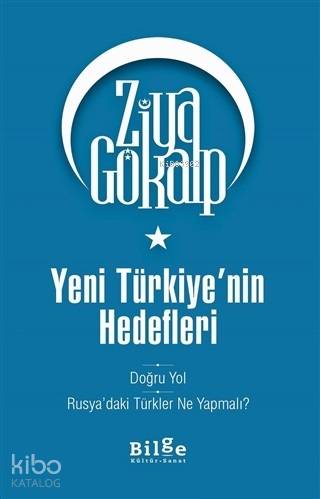 Yeni Türkiye'nin Hedefleri