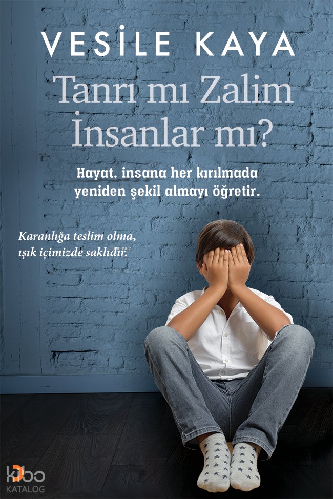 Tanrı mı Zalim İnsanlar mı?