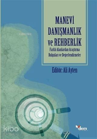 Manevi Danışmanlık ve Rehberlik - Ali Ayten
