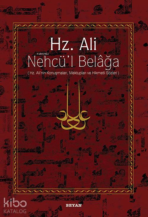 Hz. Ali / Nehcü'l Belağa (Ciltli)