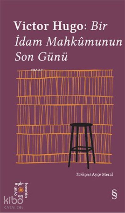 Victor Hugo: Bir İdam Mahkûmunun Son Günü - Victor Hugo