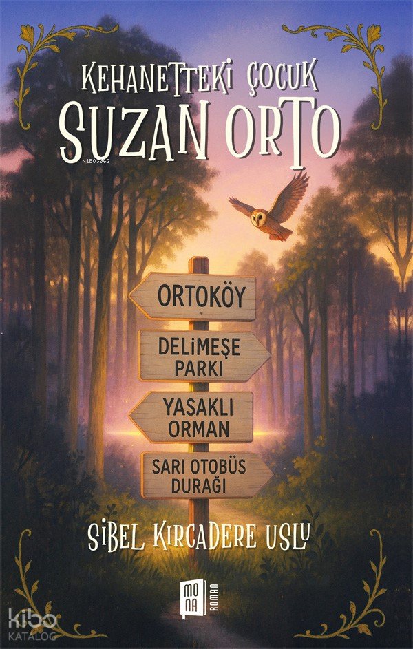 Kehanetteki Çocuk Suzan Orto
