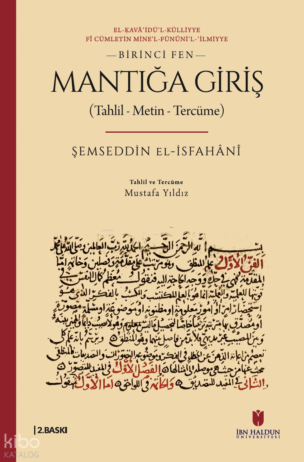 Mantığa Giriş (Tahlil – Metin – Tercüme) - Şemseddin el-İsfahânî