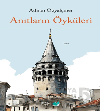ANITLARIN ÖYKÜLERİ