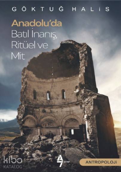Anadolu'da Batıl İnanış Ritüel ve Mit - Göktuğ Halis