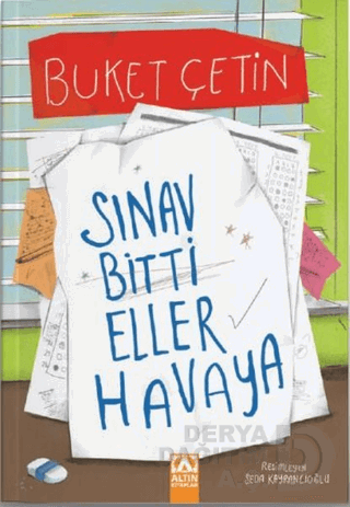 SINAV BİTTİ ELLER HAVAYA