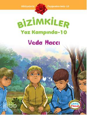 Bizimkiler Yaz Kampında 10 - Ayşe Alkan Sarıçiçek