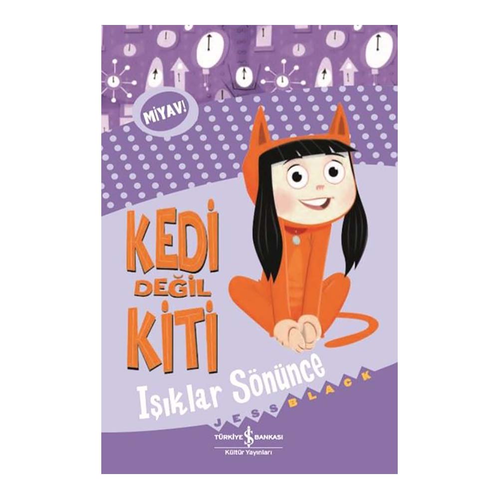 KEDİ DEĞİL KİTİ - IŞIKLAR SÖNÜNCE