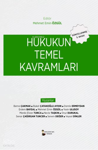 Hukukun Temel Kavramları - Kolektif