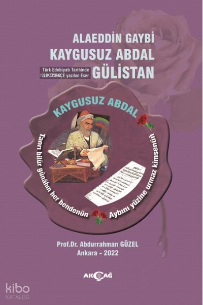 Alaeddin Gaybi Kaygusuz Abdal Gülistan - Abdurrahman Güzel