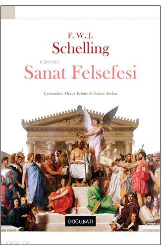 Sanat Felsefesi - F. W. J. Schelling
